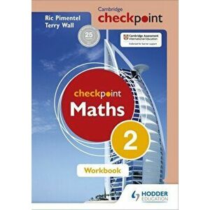 Cambridge Checkpoint Maths Workbook 2, Paperback - Ric Pimentel imagine