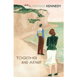 Together and Apart, Paperback - Margaret Kennedy imagine