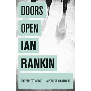 Doors Open, Paperback - Ian Rankin imagine