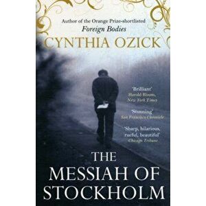 Messiah of Stockholm, Paperback - Cynthia Ozick imagine