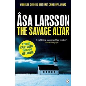 Savage Altar, Paperback - Asa Larsson imagine