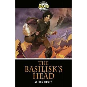 Rapid Plus 3B The Basilisk's Head, Paperback - Alison Hawes imagine
