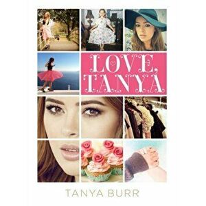 Love, Tanya, Hardback - Tanya Burr imagine