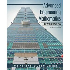 Advanced Engineering Mathematics, Paperback - Erwin Kreyszig imagine