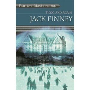 Time And Again. Time and Again: Book One, Paperback - Jack Finney imagine