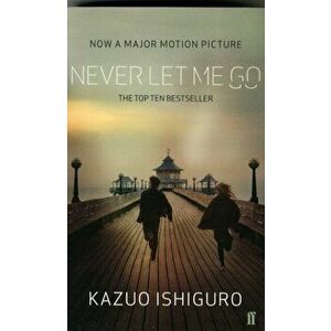 Never Let Me Go, Paperback - Kazuo Ishiguro imagine