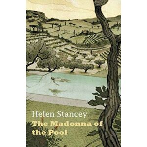 Madonna of the Pool, Paperback - Helen Stancey imagine