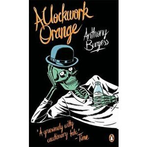 Clockwork Orange, Paperback - Anthony Burgess imagine