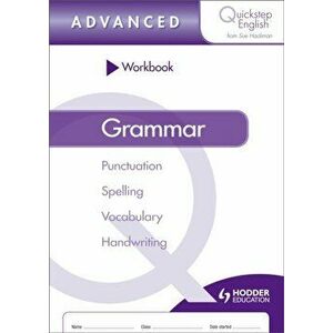 Quickstep English Workbook Grammar Advanced Stage, Paperback - Sue Hackman imagine