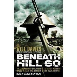 Beneath Hill 60, Paperback - Will Davies imagine
