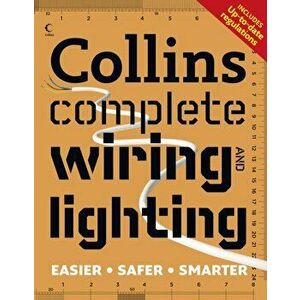 Collins Complete Wiring and Lighting, Paperback - Albert Jackson imagine