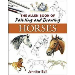 Allen Book of Painting and Drawin, Paperback - Jennifer Bell imagine