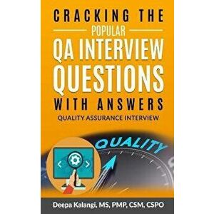 Cracking The Popular QA Interview Questions with Answer: 135 Quality Assurance / Testing Interview Questions, Paperback - Deepa Kalangi imagine
