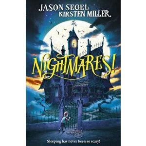 Nightmares!, Paperback - Kirsten Miller imagine