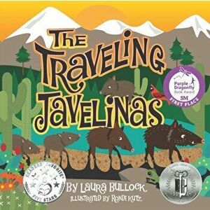 The Traveling Javelinas, Paperback - Rondi Kutz imagine