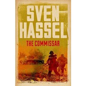 Commissar, Paperback - Sven Hassel imagine