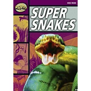 Rapid Stage 1 Set A: Super Snakes (Series 1), Paperback - Dee Reid imagine