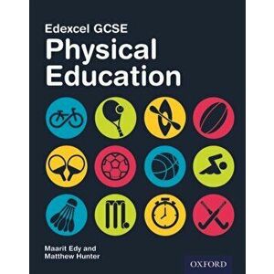 Edexcel GCSE Physical Education: Student Book, Paperback - Matthew Hunter imagine