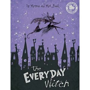 Everyday Witch, Paperback - Liz Martinez imagine