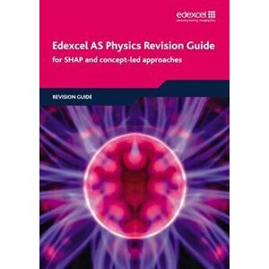 Edexcel AS Physics Revision Guide, Paperback - Keith Bridgeman imagine