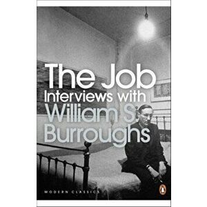 Job. Interviews with William S. Burroughs, Paperback - William S. Burroughs imagine