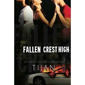 Fallen Crest High, Paperback - Tijan imagine