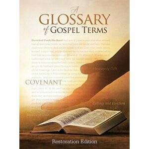Teachings and Commandments, Book 2 - A Glossary of Gospel Terms: Restoration Edition Hardcover, 8.5 x 11 in. Large Print, Hardcover - Restoration Scri imagine