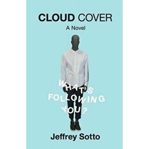 Cloud Cover, Paperback - Jeffrey Sotto imagine