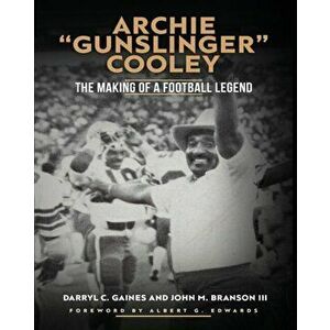 Archie "Gunslinger" Cooley, Paperback - Darryl Gaines imagine