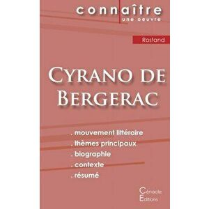Fiche de lecture Cyrano de Bergerac (Analyse littraire de rfrence et rsum complet), Paperback - Edmond Rostand imagine