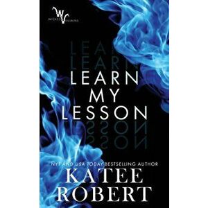Learn My Lesson, Paperback - Katee Robert imagine