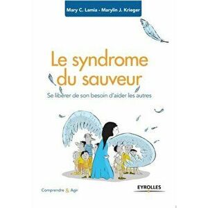 Le syndrome du sauveur, Paperback - Marie C. Lamia imagine