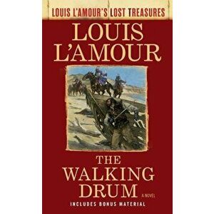 The Walking Drum (Louis l'Amour's Lost Treasures), Paperback - Louis L'Amour imagine