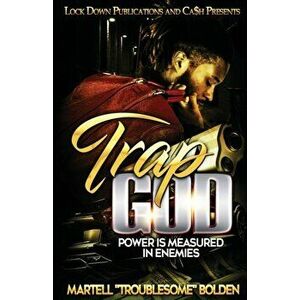 Trap God: Power is Measured in Enemies, Paperback - Troublesome imagine
