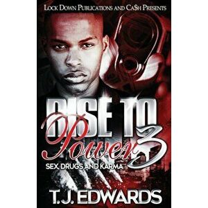 Rise to Power 3: Sex, Drugs and Karma, Paperback - T. J. Edwards imagine