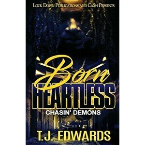 Born Heartless: Chasin' Demons, Paperback - T. J. Edwards imagine
