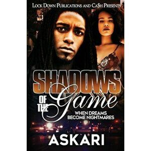 Shadows of the Game: When Dreams Become Nightmares, Paperback - Askari imagine
