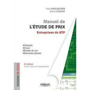 Manuel de l'tude de prix - Entreprises du BTP, Paperback - David Cusant imagine