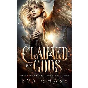 Claimed by Gods, Paperback - Eva Chase imagine