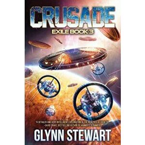 Crusade, Paperback - Glynn Stewart imagine