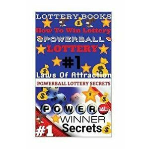Lottery Books: How To Win Lottery: Powerball Lottery: Laws Of Attraction, Paperback - Powerball Money Secrets imagine