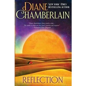 Reflection, Paperback - Diane Chamberlain imagine