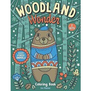 Woodland Wonder: Cozy Forest Animals Coloring Book, Paperback - Jen Racine imagine
