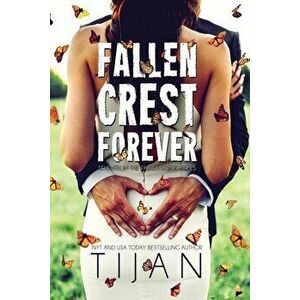Fallen Crest Forever, Paperback - Tijan imagine