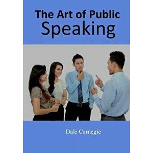 The Art of Public Speaking, Paperback imagine