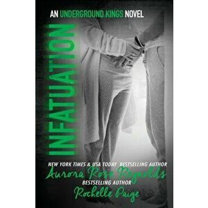 Infatuation, Paperback - Rochelle Paige imagine