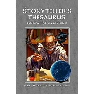 The Storyteller's Thesaurus, Hardcover - Troll Lord Games imagine