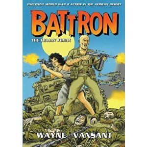 Battron: The Trojan Woman, Paperback - Wayne Vansant imagine