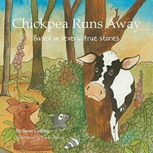 Chickpea Runs Away, Hardcover - Sarat Colling imagine
