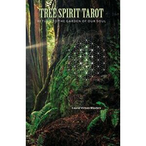 Tree Spirit Tarot, Paperback - Laural Virtues Wauters imagine